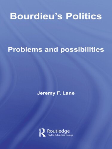 Bourdieu's Politics: Problems and Possiblities