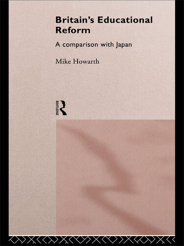 Britain's Educational Reform: A Comparison With Japan
