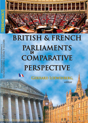 British and French Parliaments in Comparative Perspective