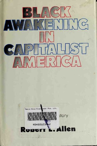 Black awakening in capitalist America an analytic history