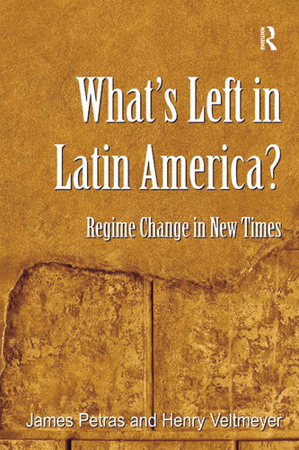 What's Left in Latin America?: Regime Change in New Times