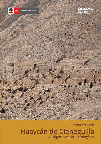 Huaycán de Cieneguilla (Lima). Investigaciones arqueológicas