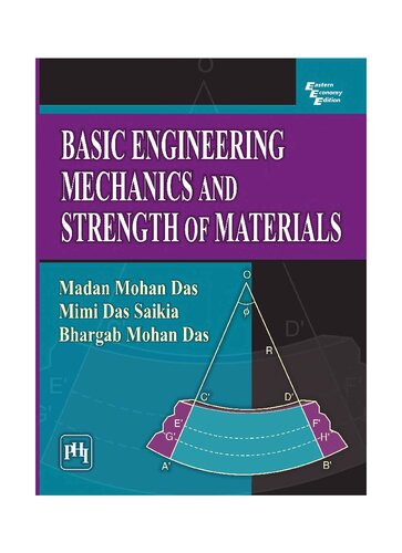 Basic Engineering Mechanics and Strength of Materials