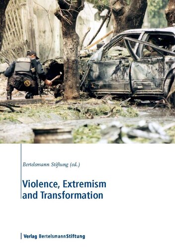 Violence, Extremism, and Transformation