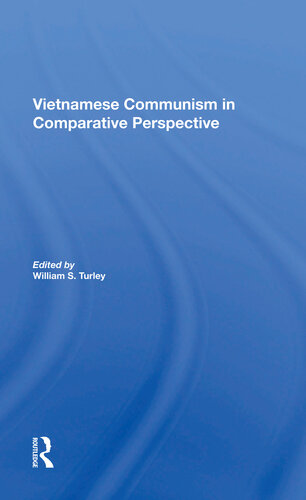 Vietnamese Communism in Comparative Perspective