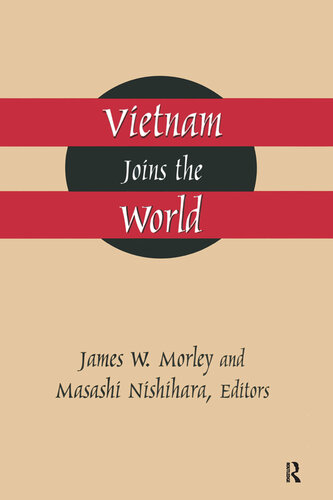 Vietnam Joins the World: American and Japanese Perspectives