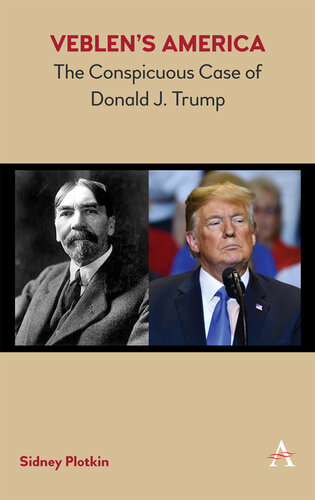 Veblen's America: The Conspicuous Case of Donald J. Trump