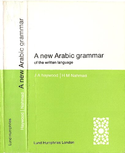 A new Arabic grammar of the written language