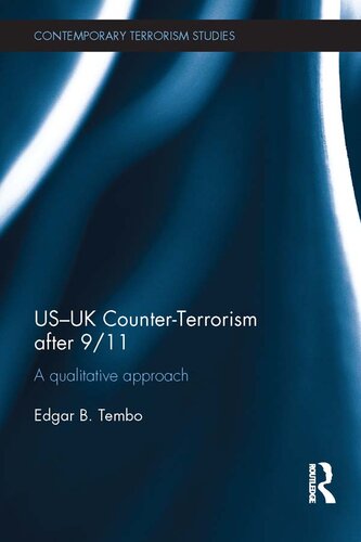 US-UK Counter-Terrorism After 9/11: A Qualitative Approach