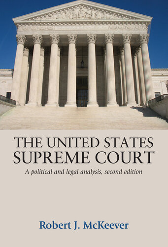 The United States Supreme Court: A Political and Legal Analysis