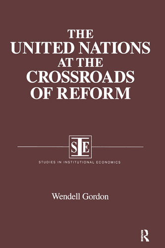 The United Nations at the Crossroads of Reform