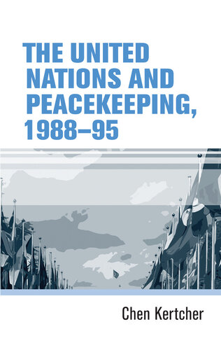 The United Nations and Peacekeeping, 1988-95