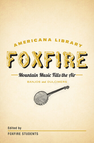 Mountain Music Fills the Air: Banjos and Dulcimers