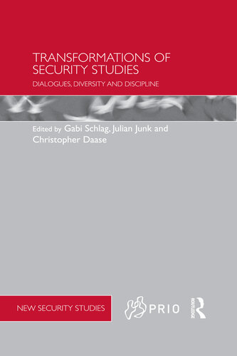Transformations of Security Studies: Dialogues, Diversity and Discipline