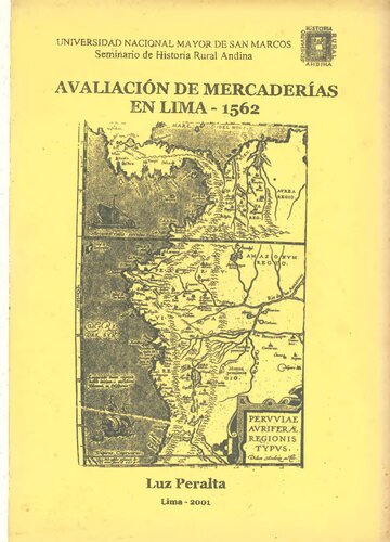 Avaliación de mercaderías en Lima - 1562