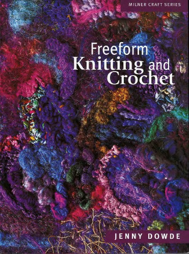 Freeform. Knitted and crochet