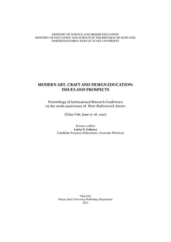 Современное технологическое образование: проблемы и перспективы =: Modern art, craft and design education: issues and prospects : материалы международной научно-практической конференции, посвященной 100-летию со дня рождения Петра Родионовича Атутова (Улан-Удэ, 17–18 июня 2021 г.)