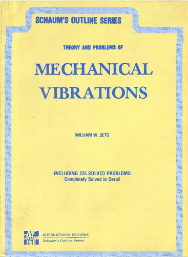 Schaum's Outline of Theory and Problems of Mechanical Vibrations