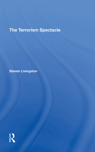 The Terrorism Spectacle