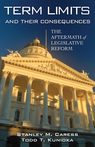 Term Limits and Their Consequences: The Aftermath of Legislative Reform