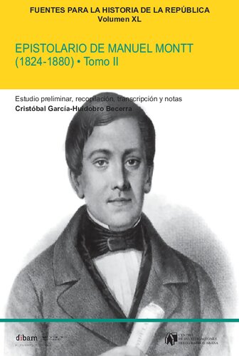 Epistolario de Manuel Montt (1824-1880)