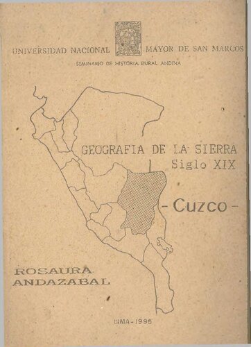 Geografía de la sierra, siglo XIX. Cuzco