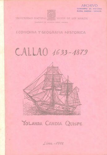 Callao 1633-1879. Economía y geografía histórica