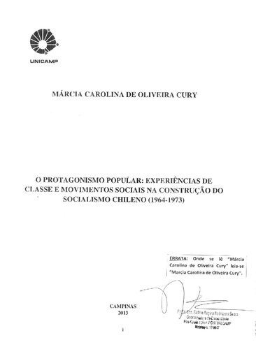 O protagonismo popular: experiências de classe e movimentos sociais na construção do socialismo chileno (1964-1973) / The popular protagonism: experiences of class and social movements in construction of socialism chilean