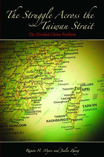 The Struggle Across Taiwan Strait: The Divided China Problem