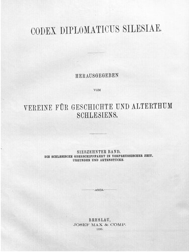 Die schlesische Oderschifffahrt in vorpreußischer Zeit : Urkunden und Aktenstücke