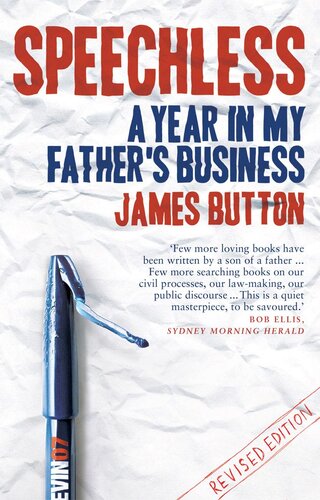 Speechless Updated Edition: A Year in My Father's Business