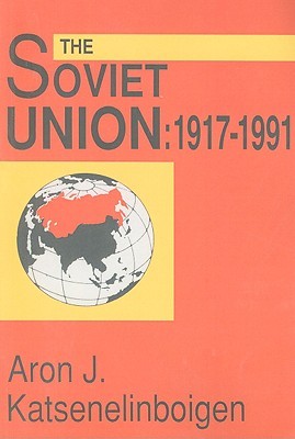 The Soviet Union: 1917-1991