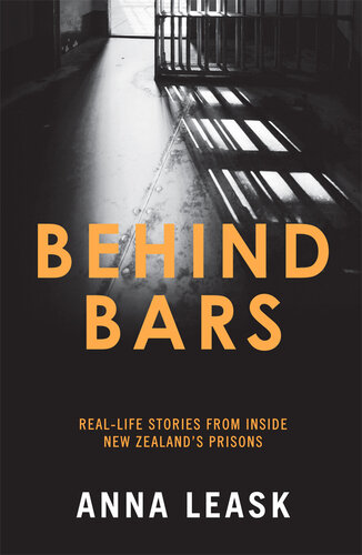 Behind Bars: Real-life stories from inside New Zealand's prisons