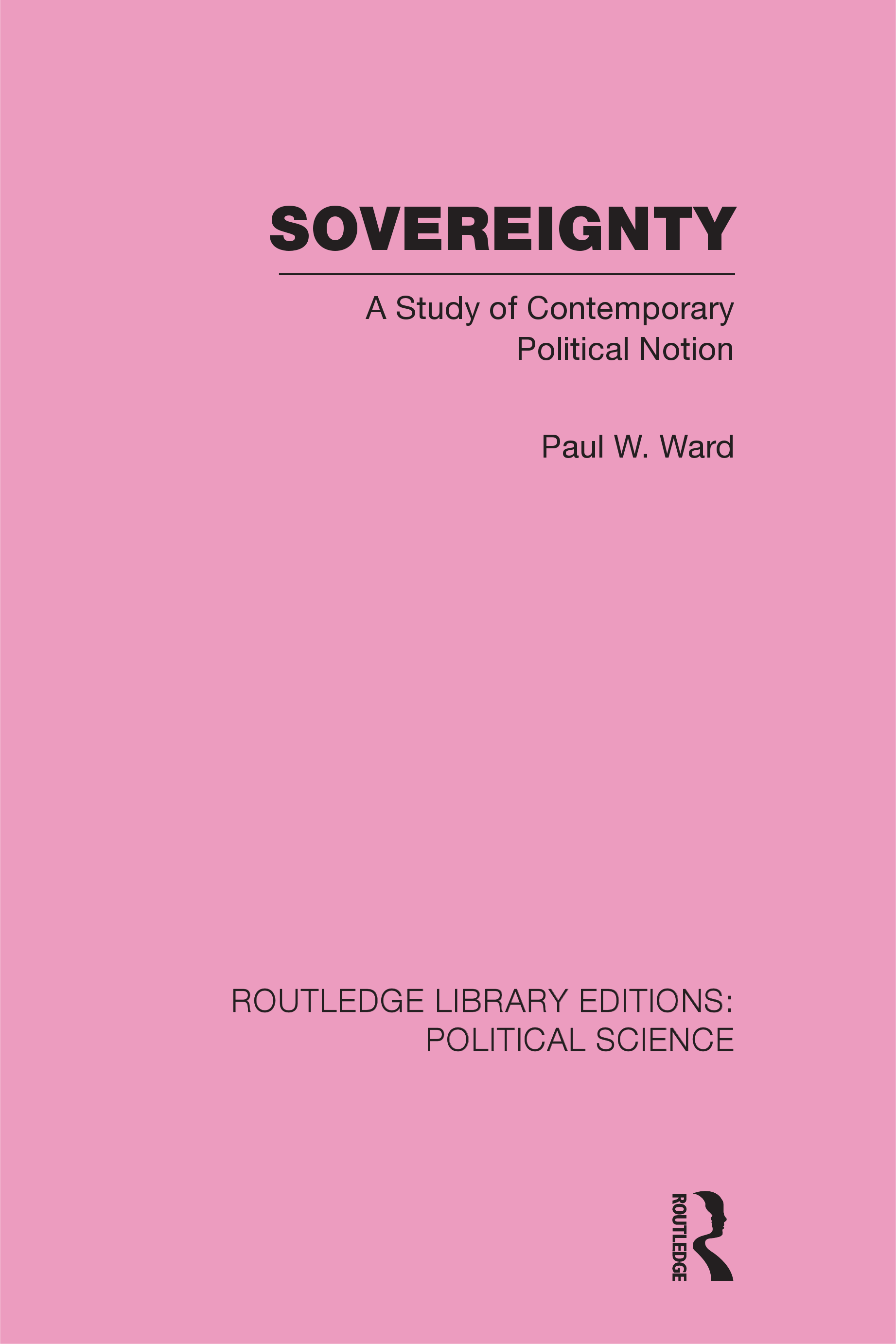 Sovereignty: A Study of Contemporary Political Notion
