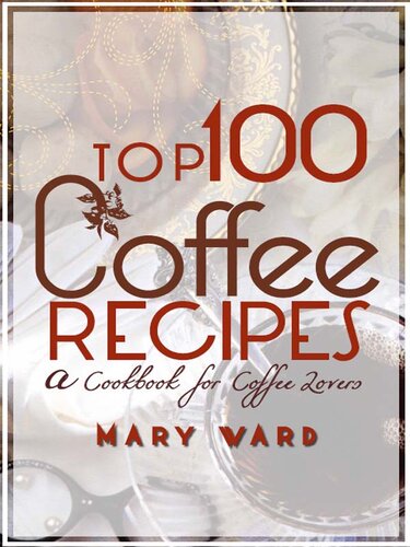 Top 100 Coffee Recipes