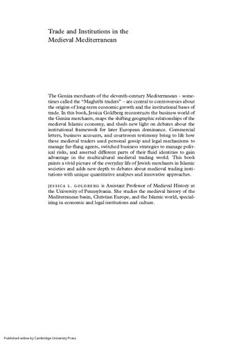 Trade and Institutions in the Medieval Mediterranean: The Geniza Merchants and their Business World