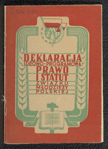 Deklaracja ideowo-programowa, prawo i statut Związku Młodzieży Polskiej