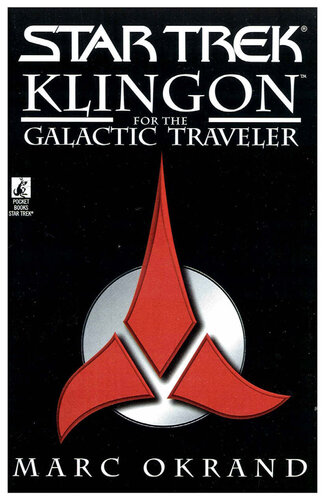 Klingon for the Galactic Traveler