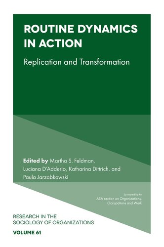 Routine dynamics in action : replication and transformation
