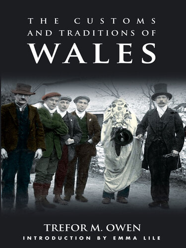 The Customs and Traditions of Wales