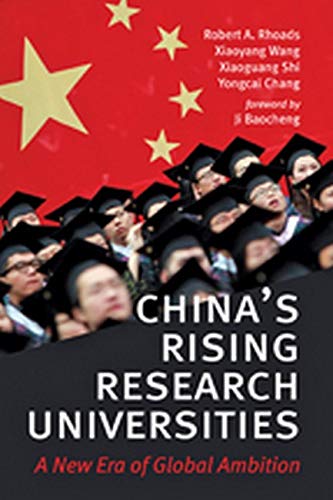China's Rising Research Universities: A New Era of Global Ambition