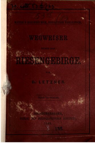 Riesengebirge und die Grafschaft Glatz