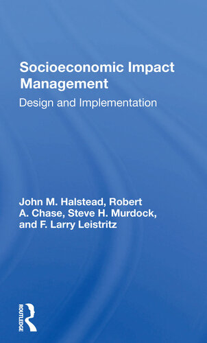 Socioeconomic Impact Management: Design and Implementation