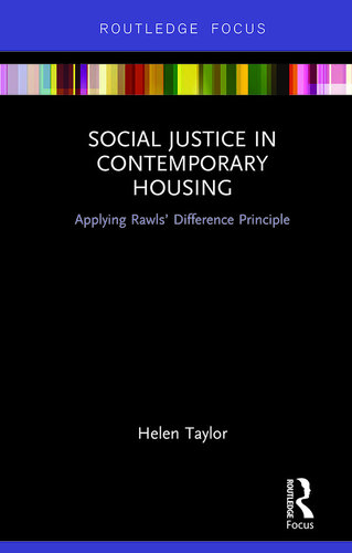 Social Justice in Contemporary Housing: Applying Rawls’ Difference Principle