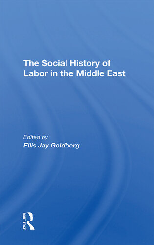 The Social History of Labor in the Middle East