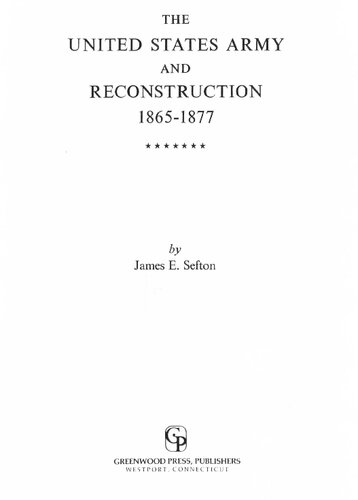 The United States Army and Reconstruction, 1865–1877