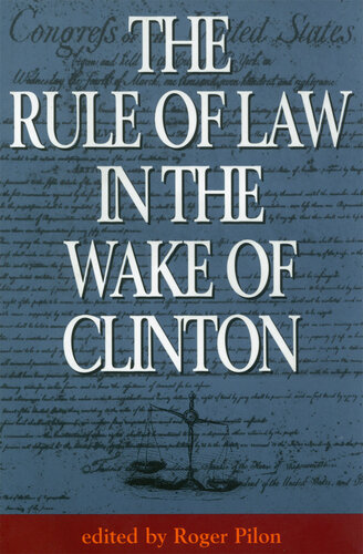 The Rule of Law in the Wake of Clinton
