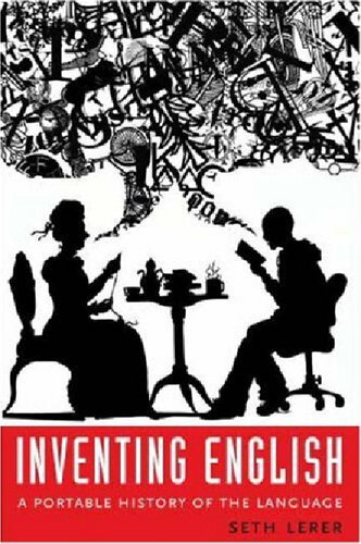 Inventing English. A Portable History of the Language