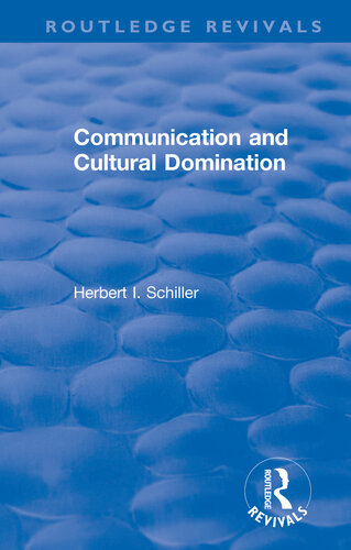 Revival: Communication and Cultural Domination (1976)
