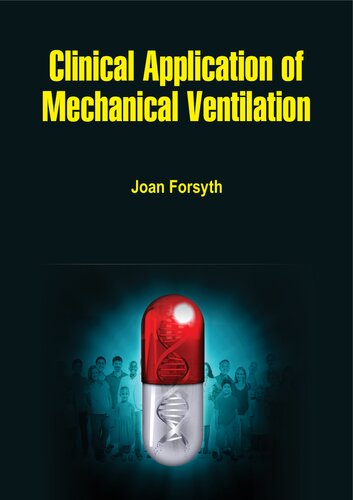 Clinical application of mechanical ventilation